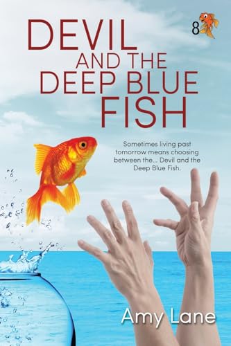 Devil and the Deep Blue Fish: Volume 8 (Fish Out of Water) von Dreamspinner Press LLC