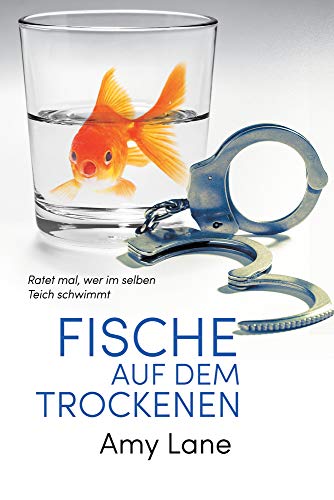 Fische auf dem Trockenen: Volume 1 (Fish Out of Water, Band 1) von Dreamspinner Press LLC