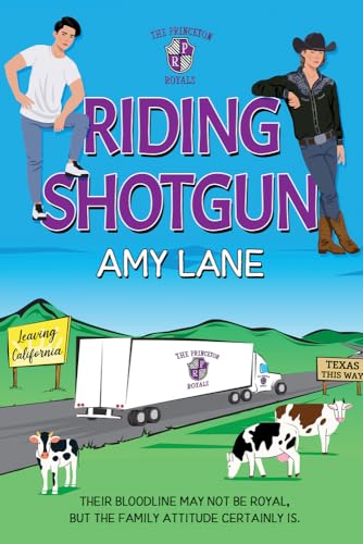 Riding Shotgun: Volume 1 (Princeton Royals) von Dreamspinner Press LLC