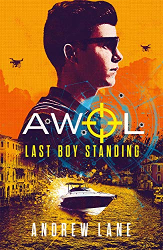 AWOL 3: Last Boy Standing: Volume 3 AWOL 3: Last Boy Standing: Volume 3