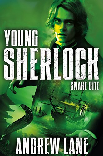 Snake Bite (Young Sherlock Holmes, 5)