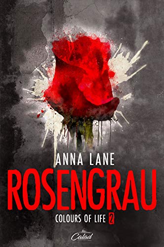 Colours of Life 2: Rosengrau