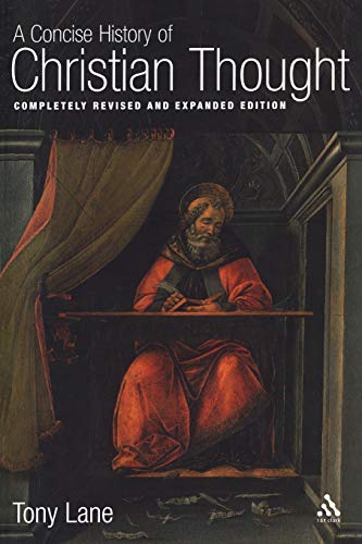 A Concise History of Christian Thought: Completely Revised And Expanded Edition von T&T Clark