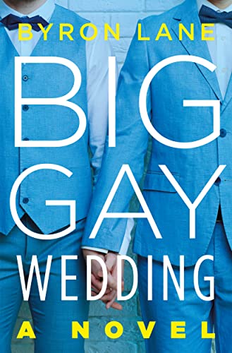 Big Gay Wedding von Henry Holt & Company
