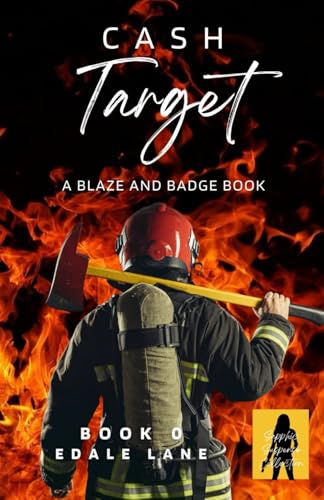 Cash Target: A Blaze and Badge Book von Independently published