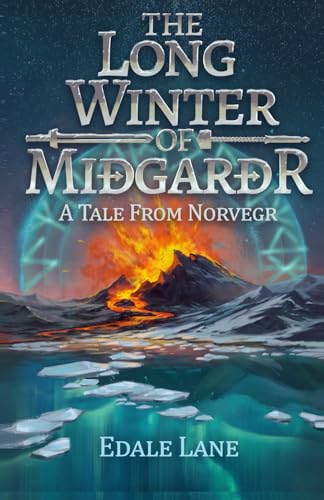 The Long Winter of Miðgarðr: A Tale from Norvegr (Tales from Norvegr) von Independently published