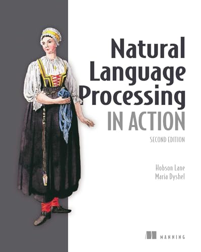 Natural Language Processing in Action von Manning Publications