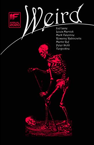 IF ANNUAL 2020: Weird von Independently published