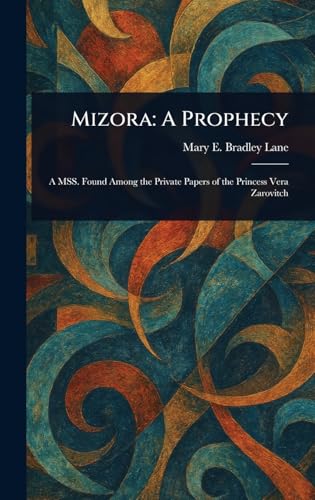 Mizora: A Prophecy von Anson Street Press