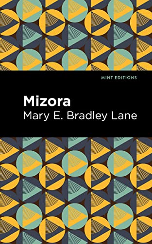 Mizora (Mint Editions (Scientific and Speculative Fiction))
