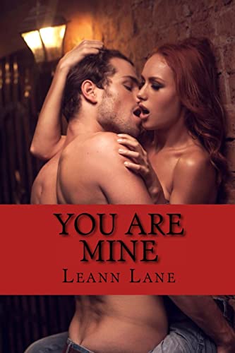 You Are Mine (Bound To Me, Band 1)
