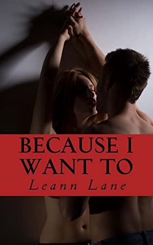 Because I Want To (Bound To Me, Band 3)