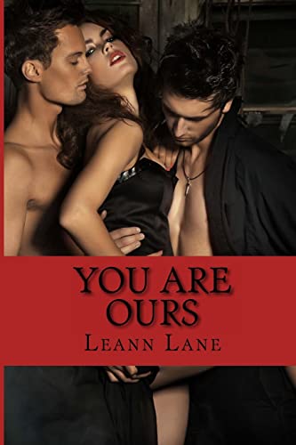 You Are Ours (Bound To Me, Band 2)