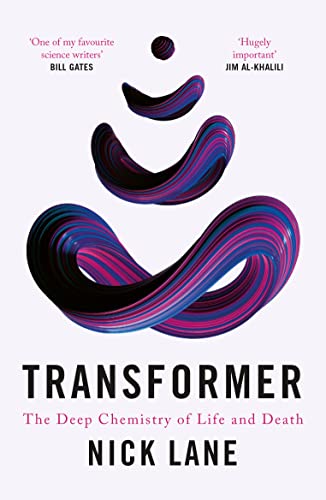 Transformer: The Deep Chemistry of Life and Death