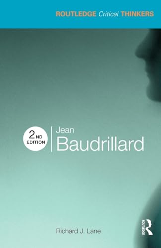 Jean Baudrillard (Routledge Critical Thinkers) von Routledge