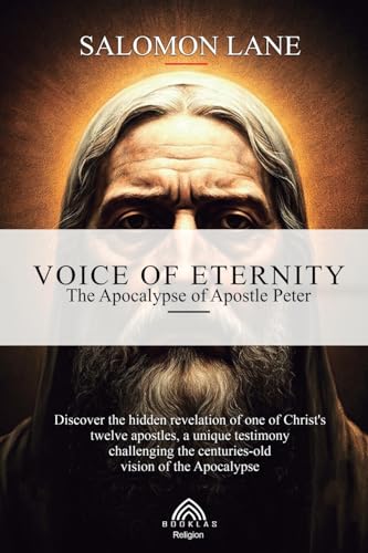 Voice of Eternity: The Apocalypse of the Apostle Peter von Imprint