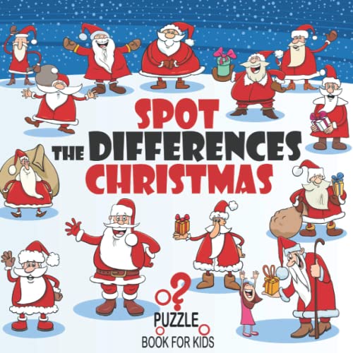 Spot the Differences - Christmas: Search and Find Puzzle Book for Children Ages 4 and Up (What's Different?)
