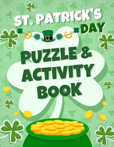 St. Patrick's Day Puzzle & Activity Book von Independently published