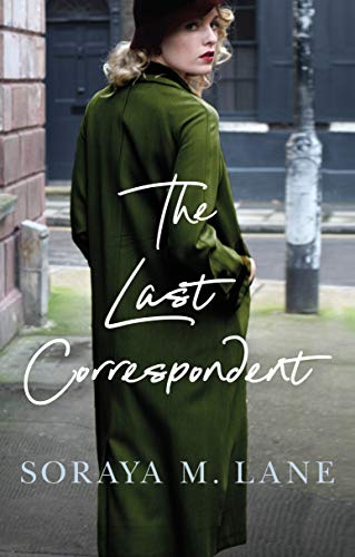 The Last Correspondent von Lake Union Publishing
