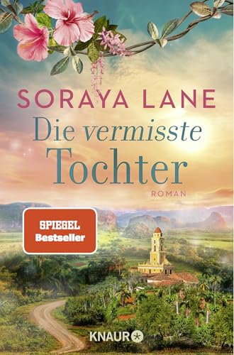 Die vermisste Tochter: Roman | Band 2 der gefühlvollen Familiensaga von Droemer Knaur*