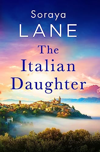 The Italian Daughter (The Lost Daughters, 1) von Sphere