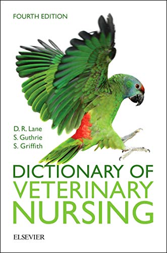 Dictionary of Veterinary Nursing von Elsevier