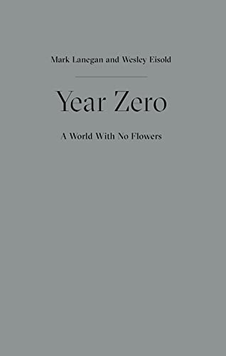 Year Zero - A World with No Flowers von Heartworm Press