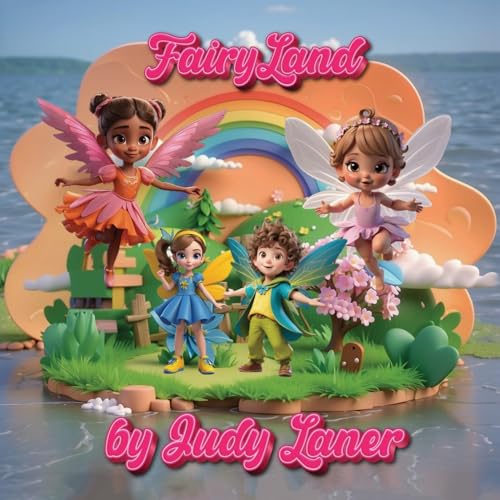 Fairy Land von Palmetto Publishing