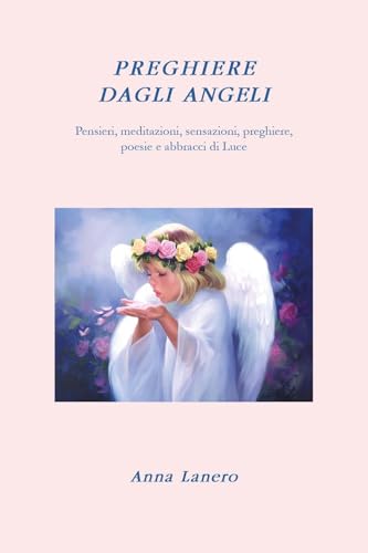 Preghiere dagli Angeli von Youcanprint