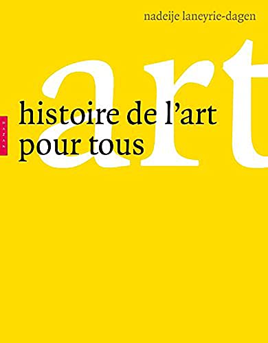 Histoire de l'art pour tous von HAZAN