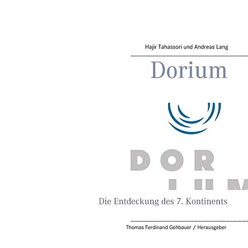 Dorium: Die Entdeckung des 7. Kontinents