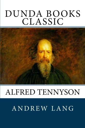 Alfred Tennyson von Andrew Lang