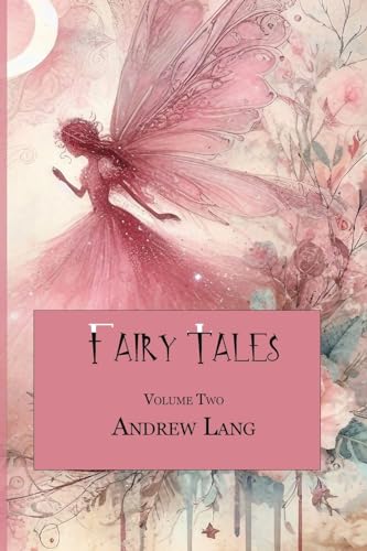 Fairy Tales, Volume Two von The Three Little Sisters