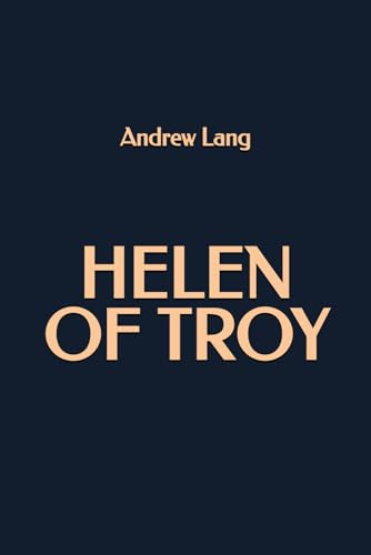 Helen of Troy Helen of Troy von Independently published