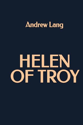 Helen of Troy Helen of Troy von Independently published