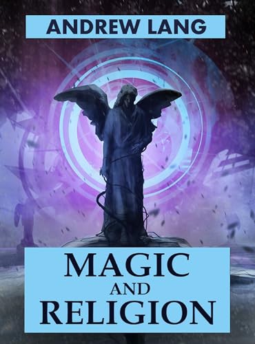Magic and Religion Magic and Religion von Anson Street Press