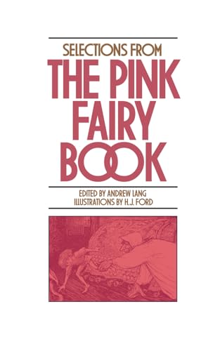 Selections from the Pink Fairy Book von Grigio Press
