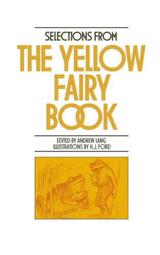 Selections from the Yellow Fairy Book von Grigio Press