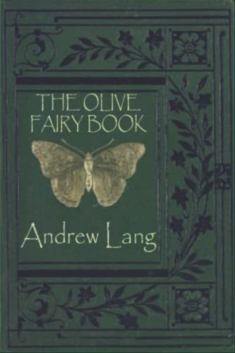 THE OLIVE FAIRY BOOK: with illustrated