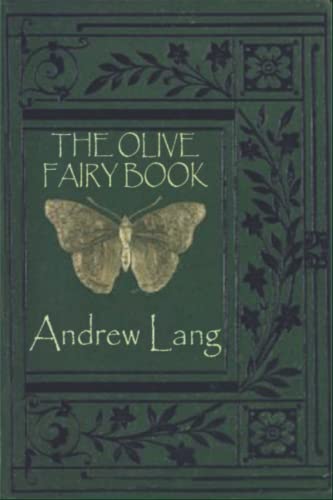 THE OLIVE FAIRY BOOK: with illustrated THE OLIVE FAIRY BOOK: with illustrated