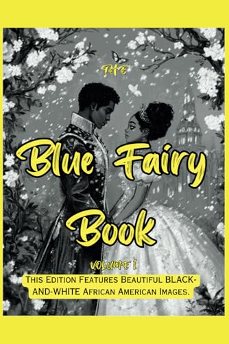 The Blue Fairy Book: Volume 1 The Blue Fairy Book: Volume 1 von Alchemy Publishers