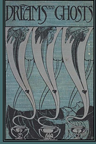 The Book of Dreams and Ghosts The Book of Dreams and Ghosts
