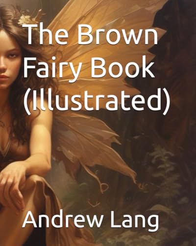 The Brown Fairy Book (Illustrated) von Independently published