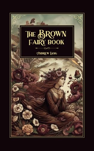 The Brown Fairy Book The Brown Fairy Book von Independently published