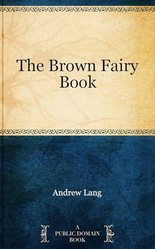 The Brown Fairy Book The Brown Fairy Book von Anson Street Press