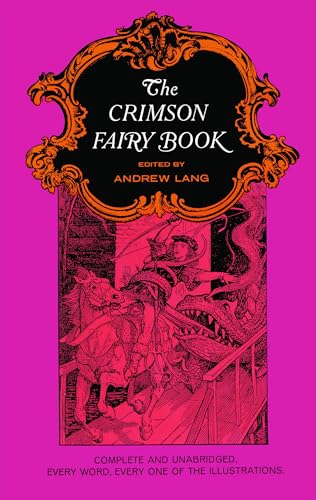 The Crimson Fairy Book (Dover Children's Classics)