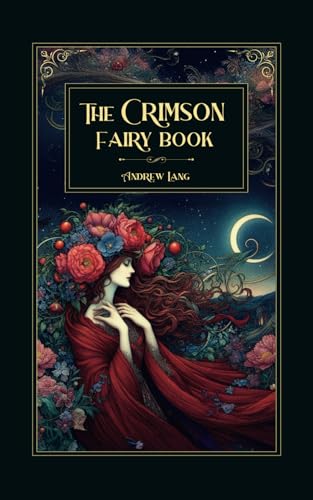 The Crimson Fairy Book The Crimson Fairy Book von Independently published