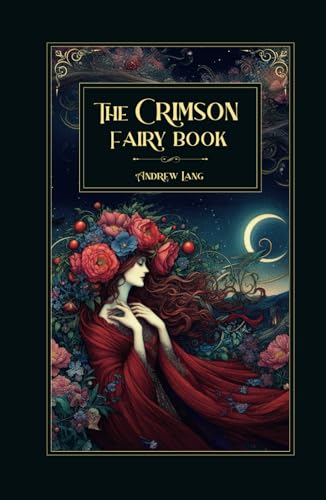 The Crimson Fairy Book The Crimson Fairy Book von Independently published