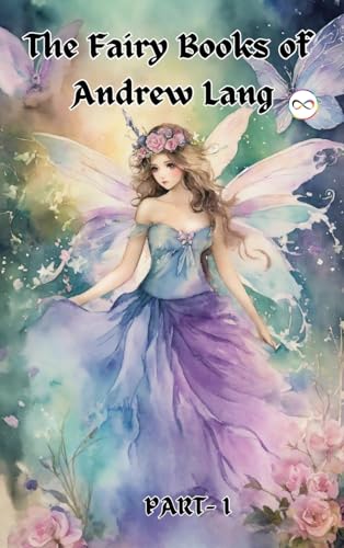 The Fairy Books of Andrew Lang (Fairy Series Part-1) (Blue, Red , Yellow, Violet)