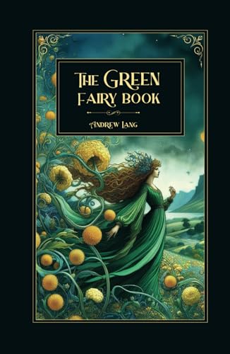 The Green Fairy Book The Green Fairy Book von Independently published